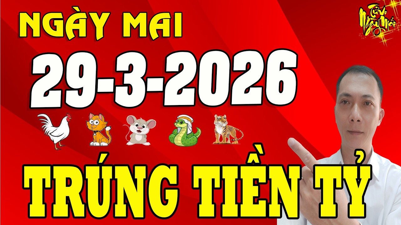 Tử Vi Ng&agrave;y Mới 29/3/2026 Cơ Hội TR&Uacute;NG SỐ ĐỔI ĐỜI 4 Tuổi N&agrave;y Tiền Tỷ Cầm Tay, Gi&agrave;u Sang Ph&uacute; Qu&yacute;