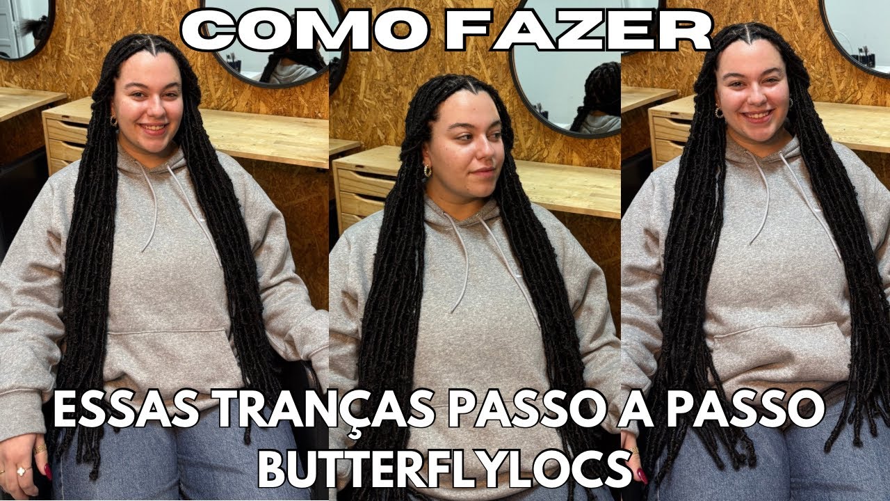 Dreadlocks desarrumadas (Butterfly Locks) Tutorial passo a passo