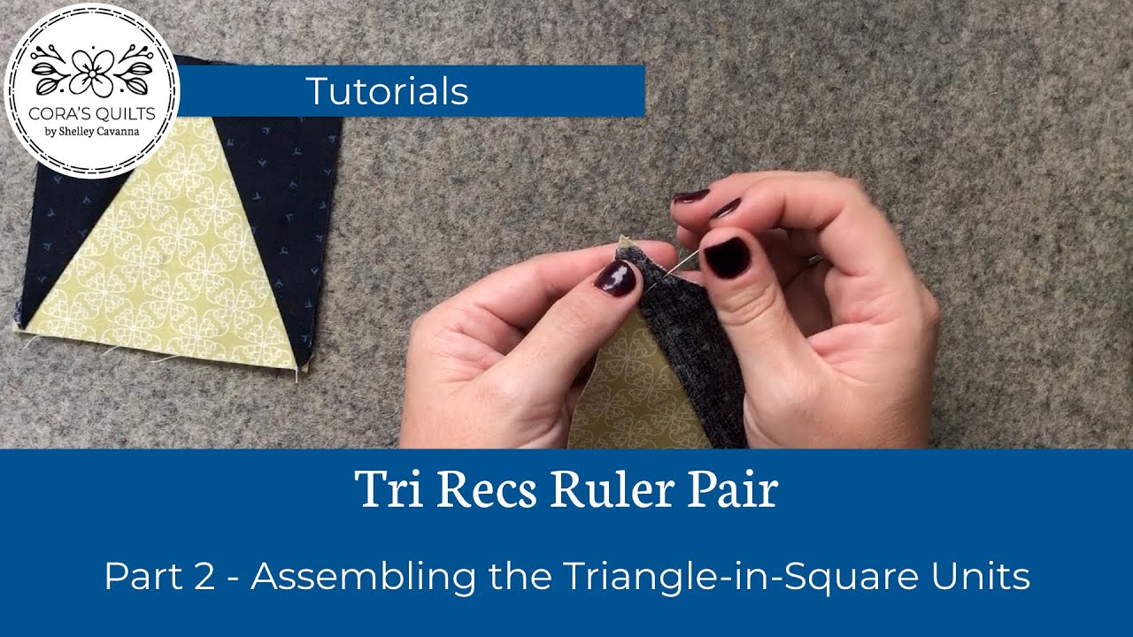 Tri Recs Quilting Rulers Tutorial - Part 2