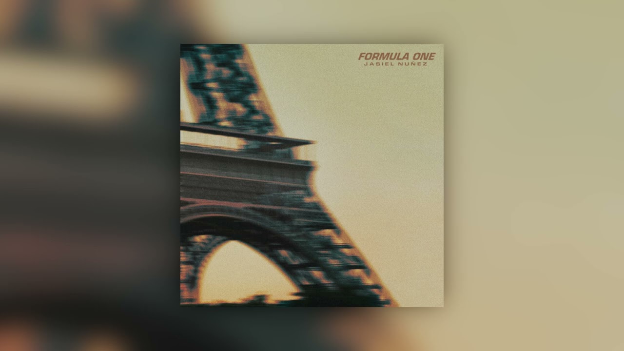 Formula One - Jasiel Nuñez (Slowed + Reverb)