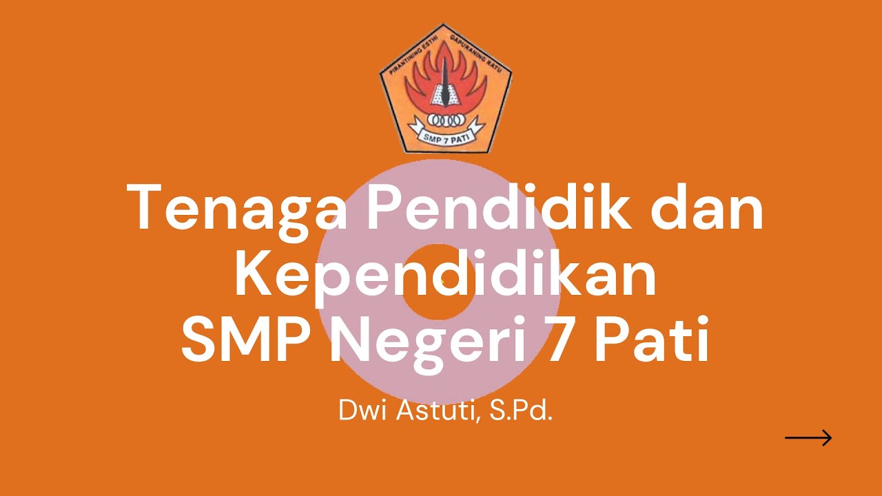 Tenaga Pendidik SMP Negeri 7 Pati