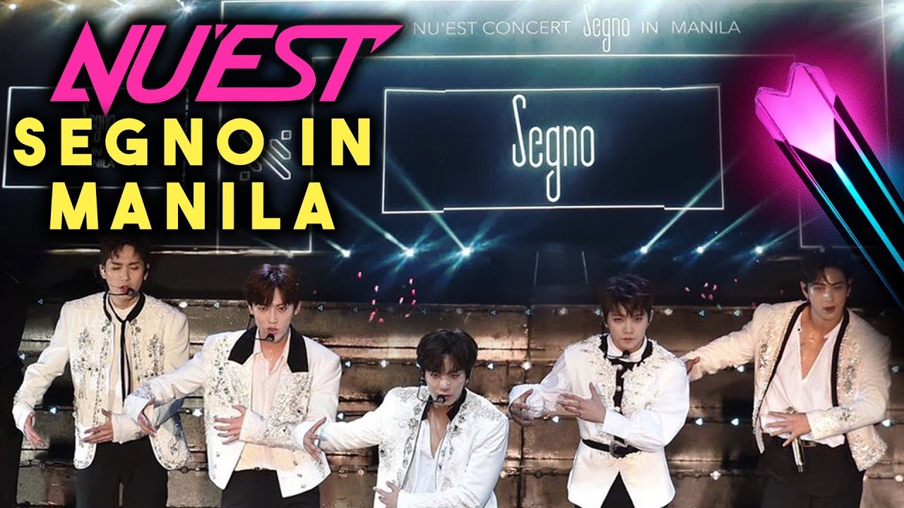 NU'EST SEGNO MANILA -- WE WERE SO CLOSE TO THEM!!!