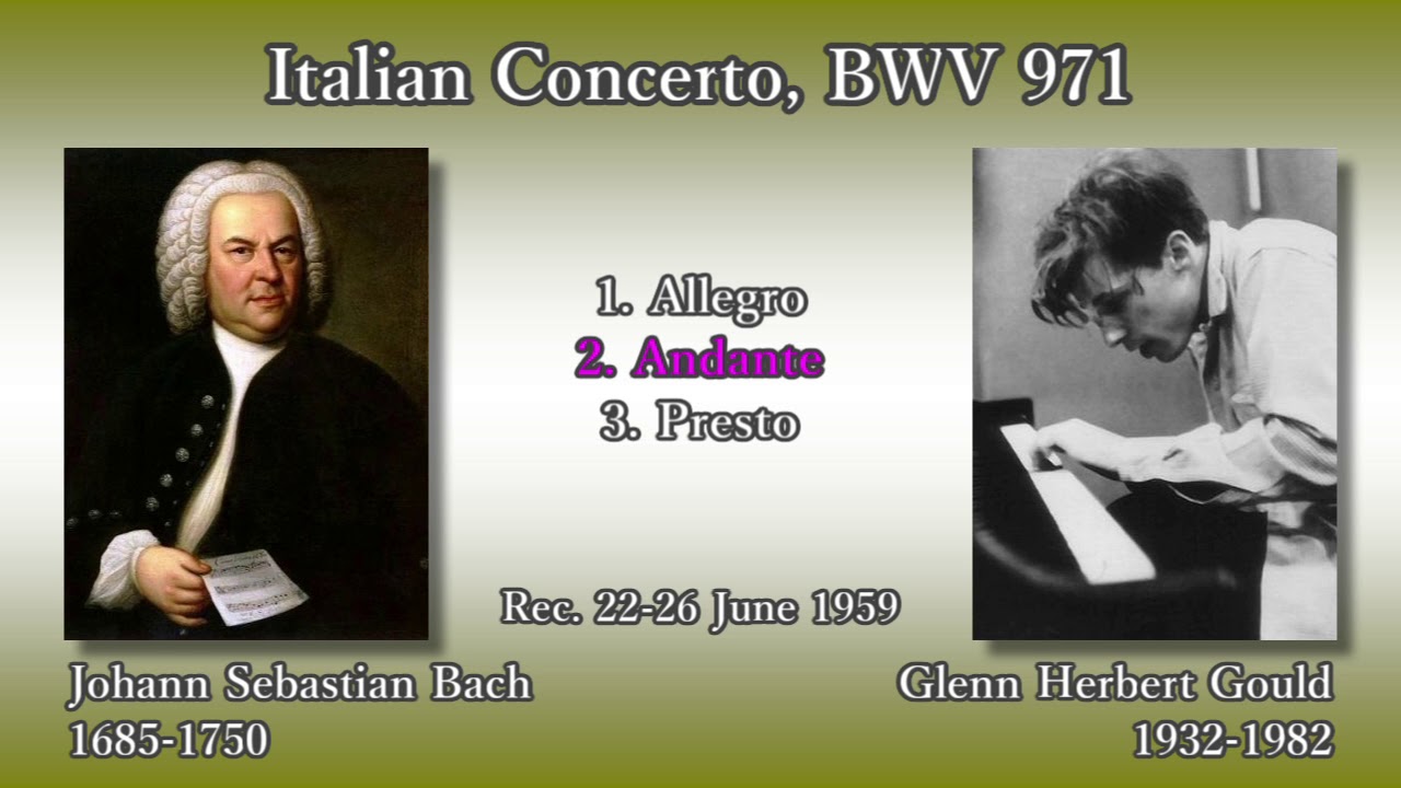 Bach: Italian Concerto, Gould (1959) バッハ イタリア協奏曲 グールド