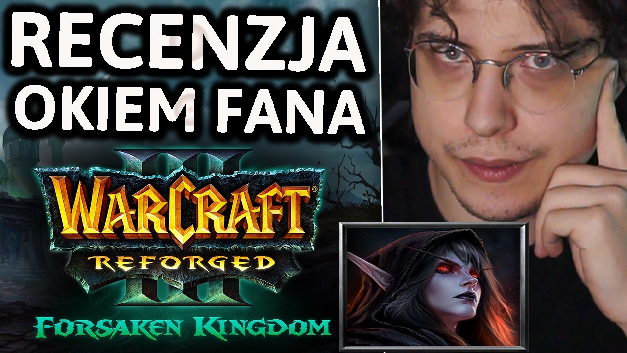 Przeszedłem NOWY DODATEK do Warcrafta 3 - RECENZJA Forsaken Kingdom