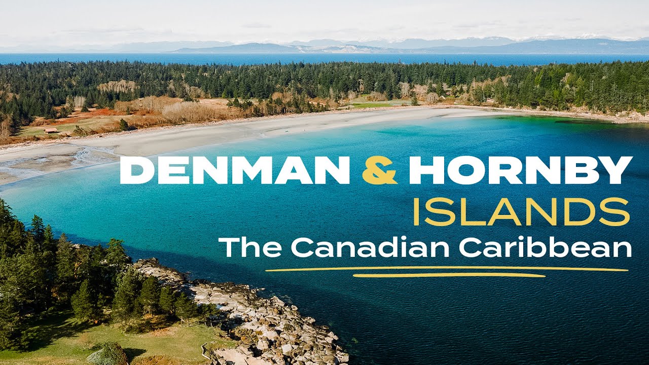 Denman & Hornby Islands: Full TRAVEL GUIDE of the Canadian CARIBBEAN! (British Columbia)