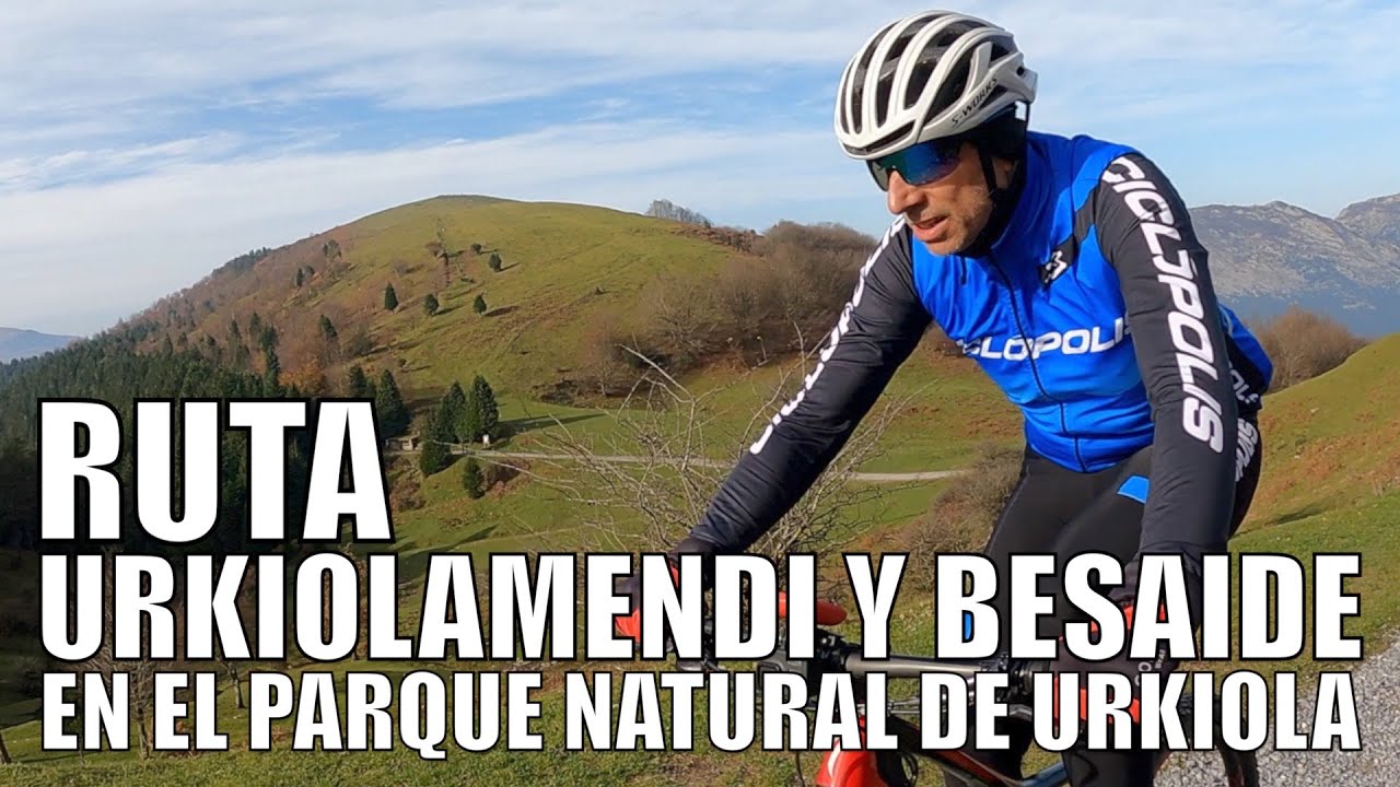RUTA BTT 👉 URKIOLAMENDI Y BESAIDE EN EL PARQUE NATURAL DE URKIOLA | ALEX LAREDO