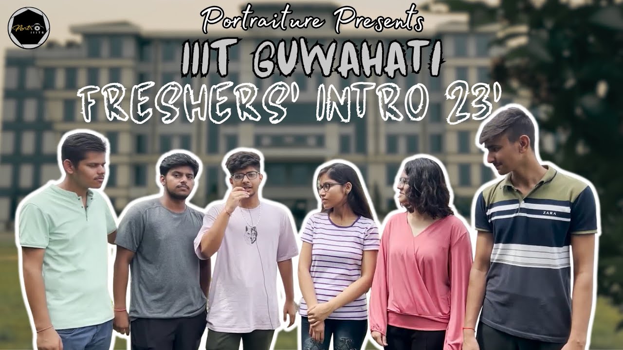 Freshers' Introduction 2023 | IIIT Guwahati