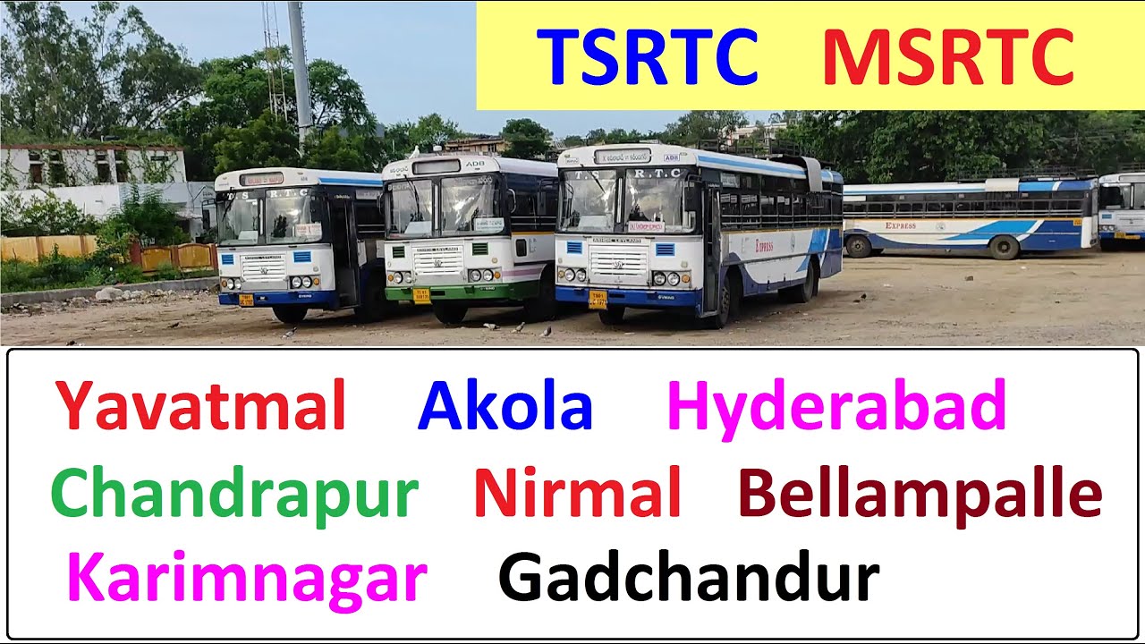 TSRTC & MSRTC Buses at Adilabad Bus Stand