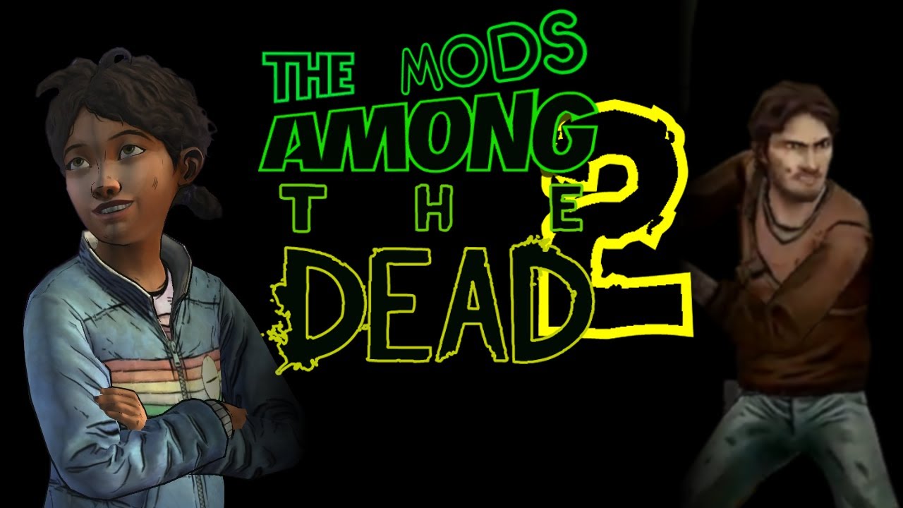 The Mods Among The Dead 2 [Parody Trailer]