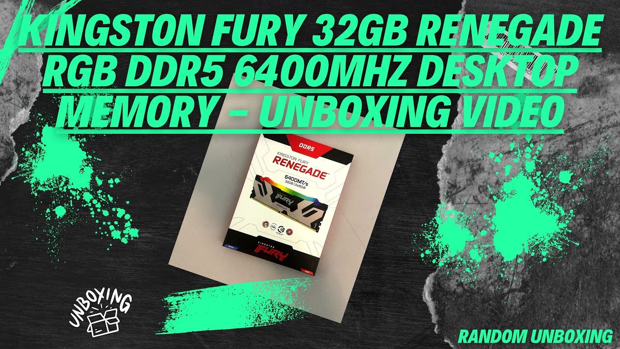 KINGSTON FURY 32GB Renegade RGB DDR5 6400MHz Desktop Memory - Unboxing Video