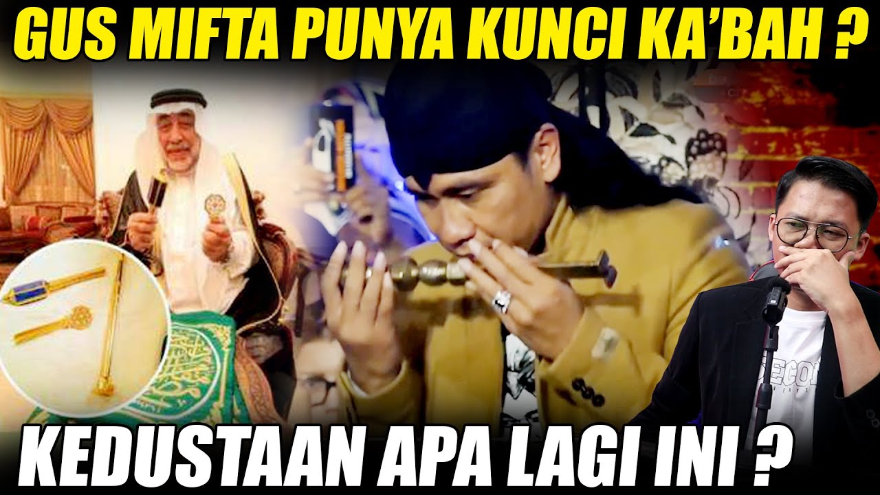 Gus Mifta Punya Kunci Ka'bah ?