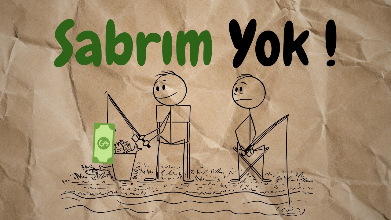 Sabrım yok.. Neden Acele Edenler Hep Kaybeder?