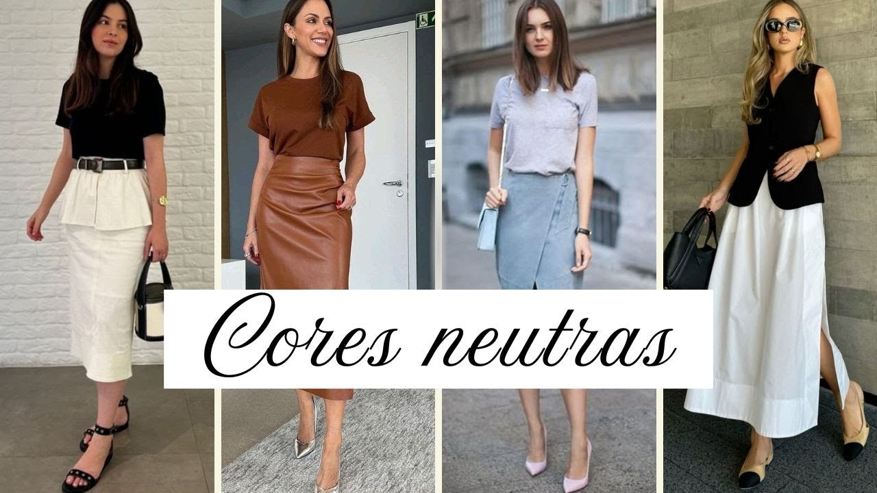 MULTIPLIQUE seus looks com CORES NEUTRAS