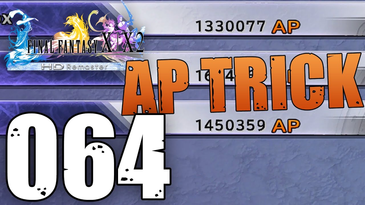 Let's Play FINAL FANTASY X HD REMASTER | DEUTSCH | 064 | Der AP-TRICK!
