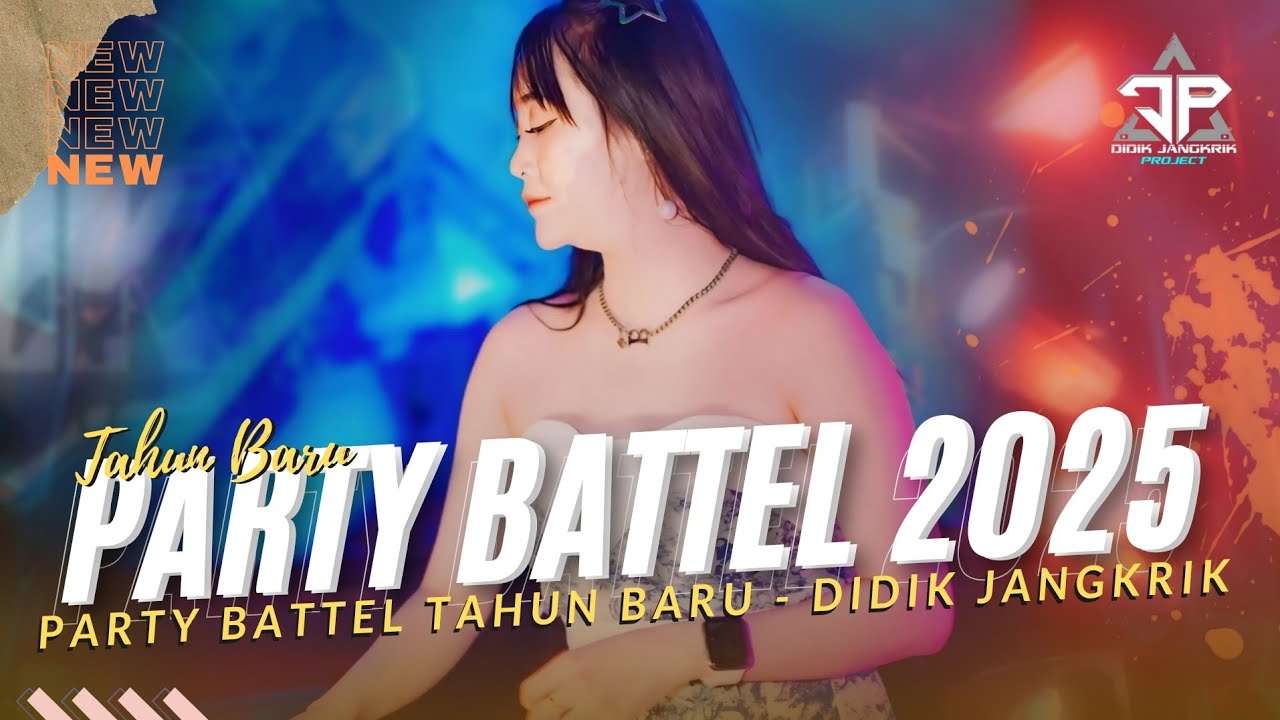DJ PARTY BATTEL TAHUN BARU YANG KALIAN TUNGGU  ‼️🔥 DRAK SYSTEM - DIDIK JANGKRIK