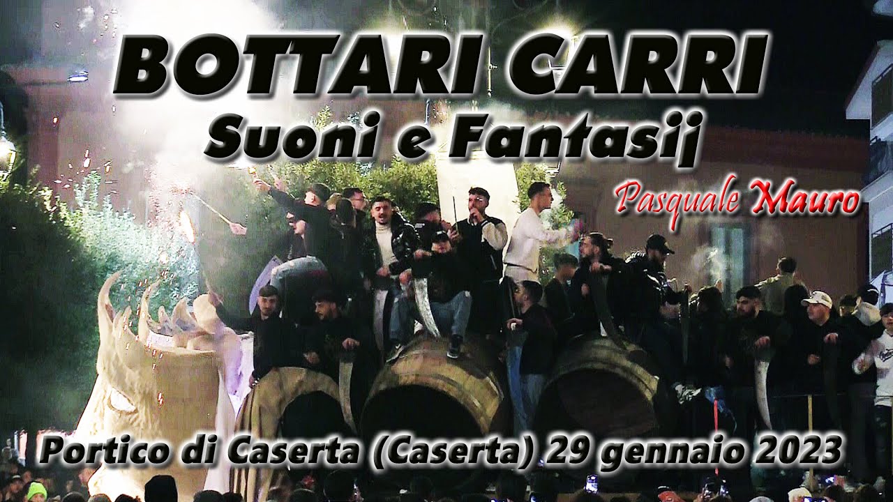 BOTTARI CARRI Suon e Fantasij 'a festa 'e Sant'Antuono Portico di Caserta (Caserta) 29 gennaio 2023