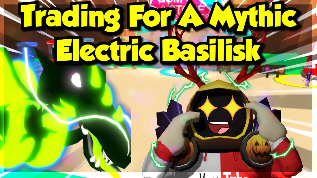 TRADING FOR MYTHIC ELECTRIC BASILLISK  ONLY 1 in WORLD😱😱!
