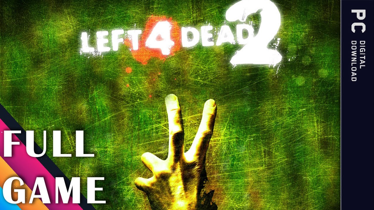 Left 4 Dead 2 | All Campaigns |【FULLL GAME】