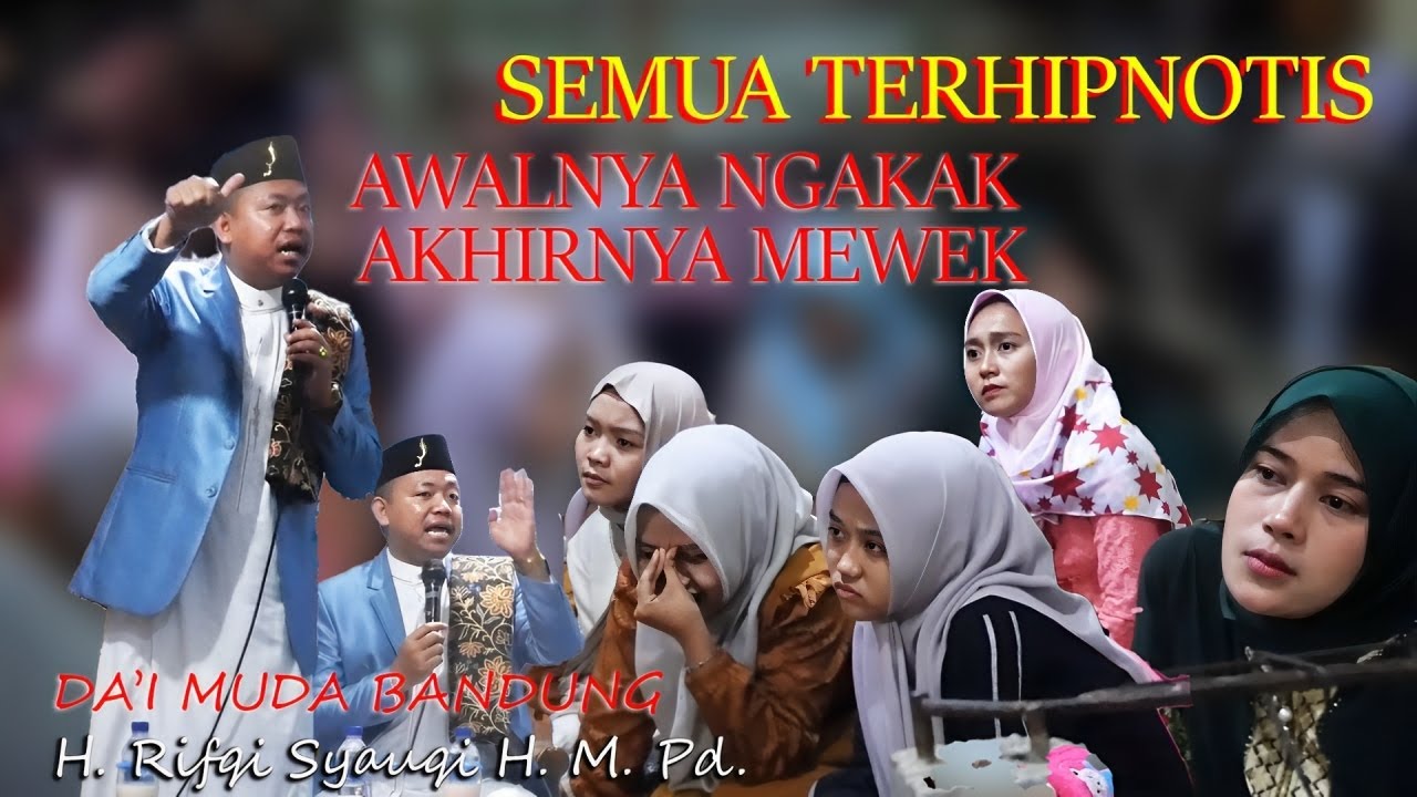 awal ngakak ahirnya mewek DAI MUDA BANDUNG KH RIFQI TERBARU