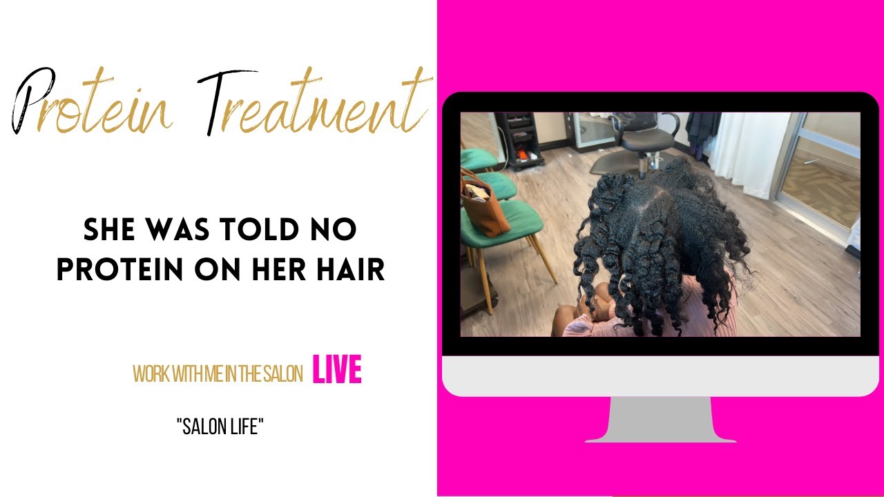 She was told no protein on her hair| Work with me