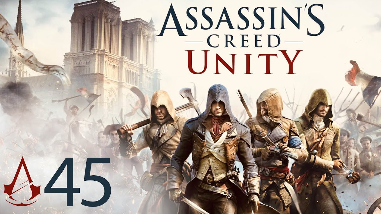 Assassin's Creed: Unity - Dead Kings 45 🇫🇷 Eiserne Schlüssel [gameplay/deutsch/2k]