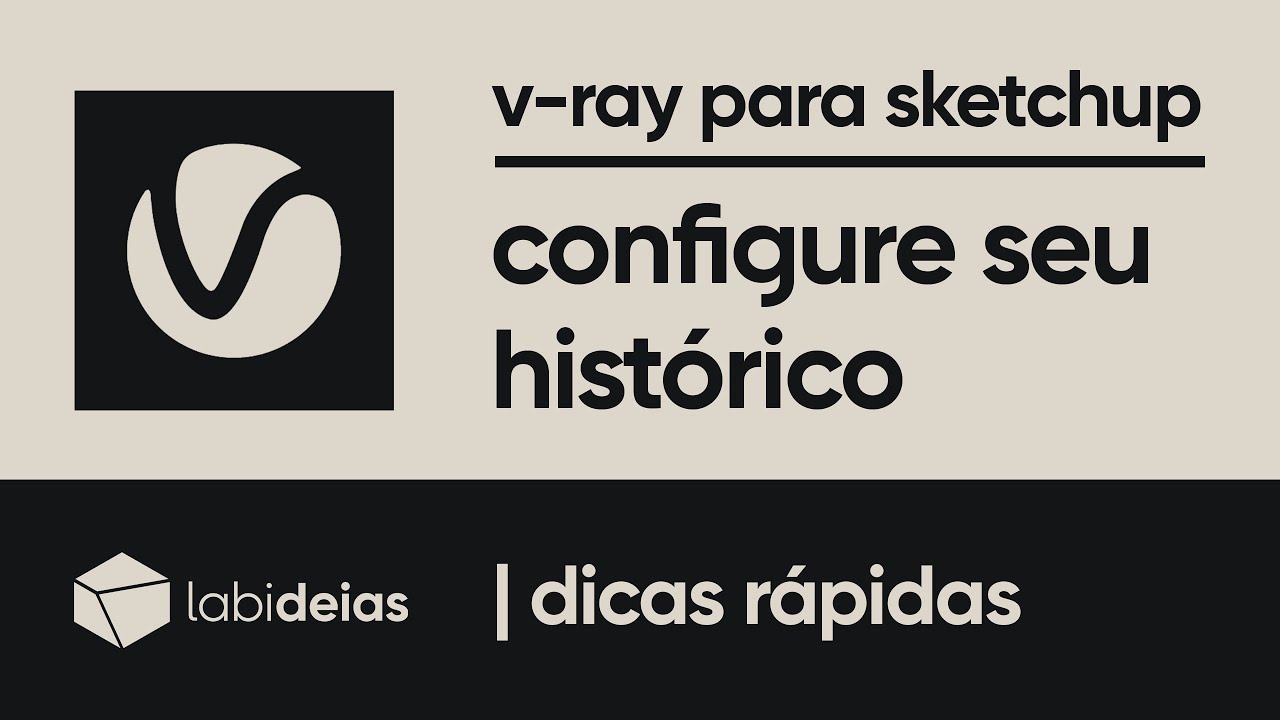 v-ray | como configurar o histórico de renders