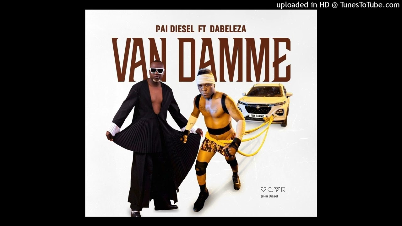 Pai Diesel ft Da Beleza - Van  Damme (Kuduro)