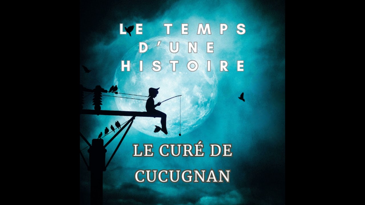 LE CURÉ DE CUCUGNAN