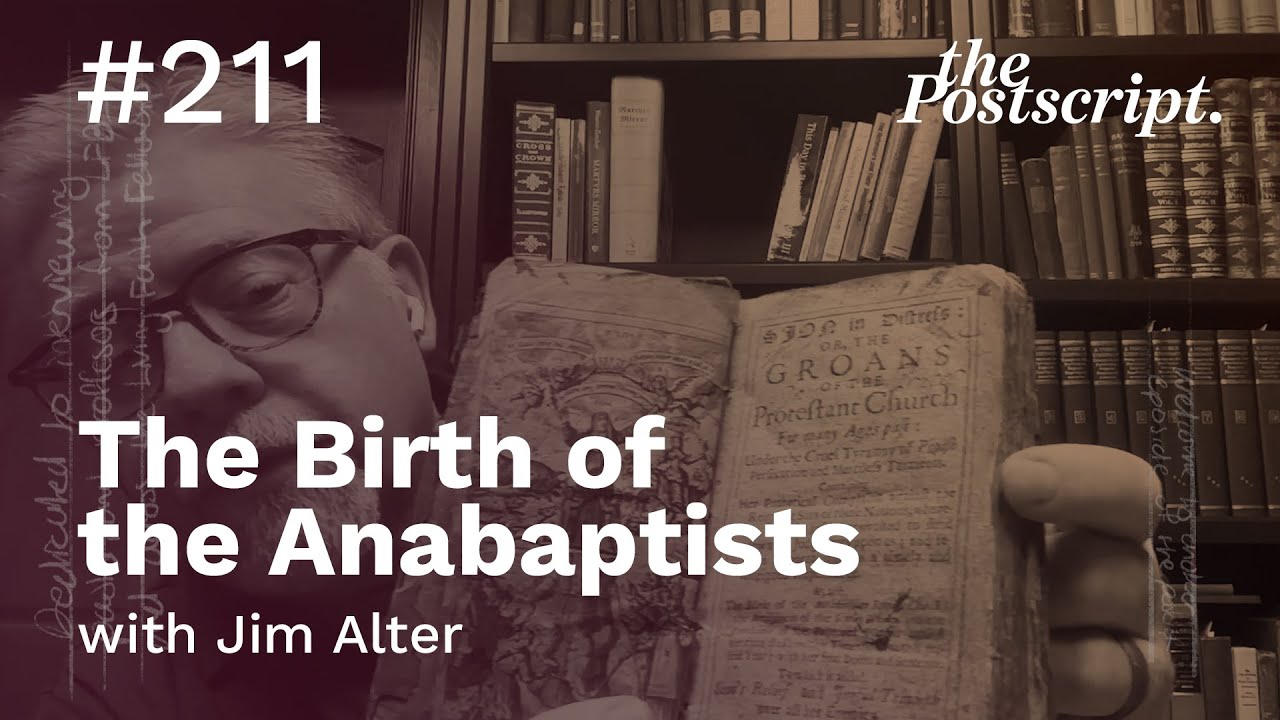 The Birth of the Anabaptists