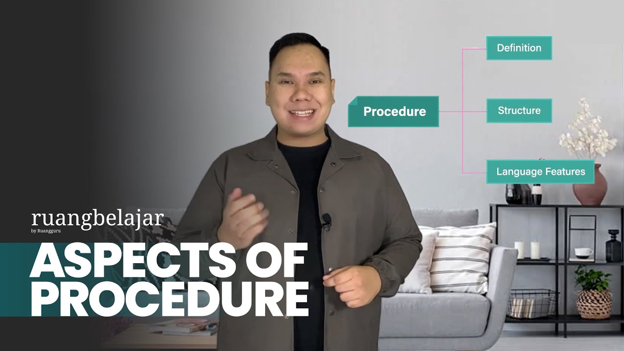 Aspects of Procedure | Video Belajar Bahasa Inggris Kelas 12