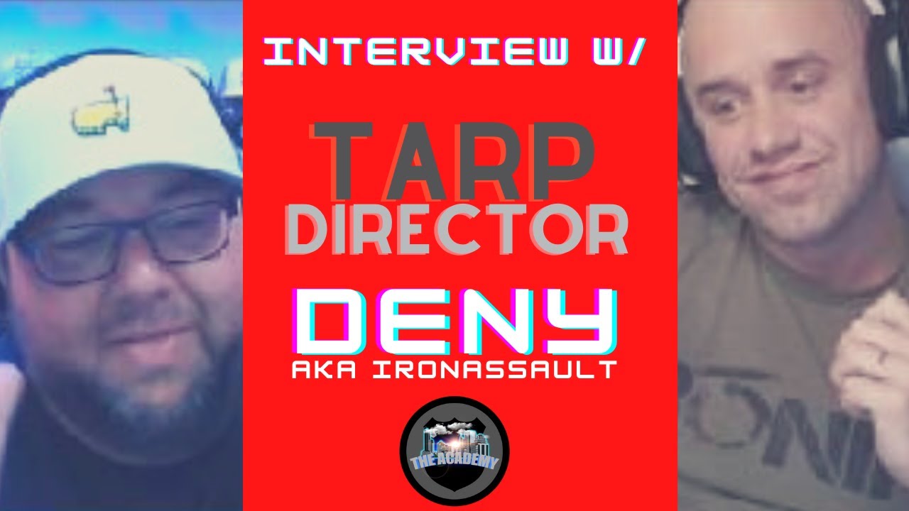 TARP Director Deny aka. IronAssault | The Academy Roleplay | Full Interview