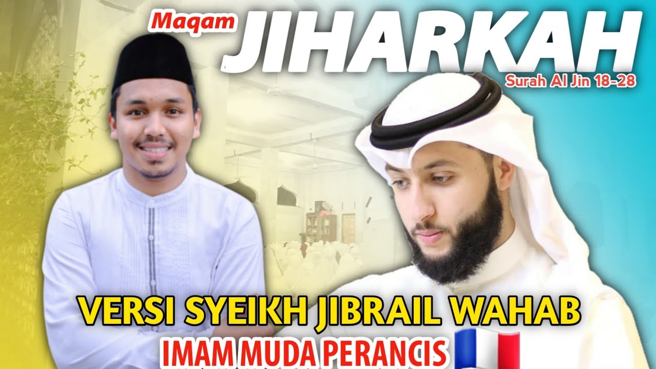 BACAAN QURAN MERDU IRAMA JIHARKAH SYEIKH JIBRIL WAHAB BY HAFIZ ALMANSURI I SURAH AL-JIN