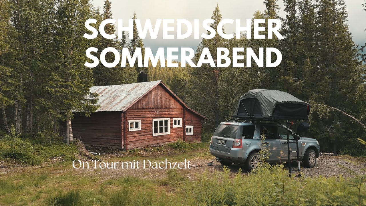 Mit Dachzelt durchs wilde Schweden 🇸🇪 I Campen mit Kind I Folge 35
