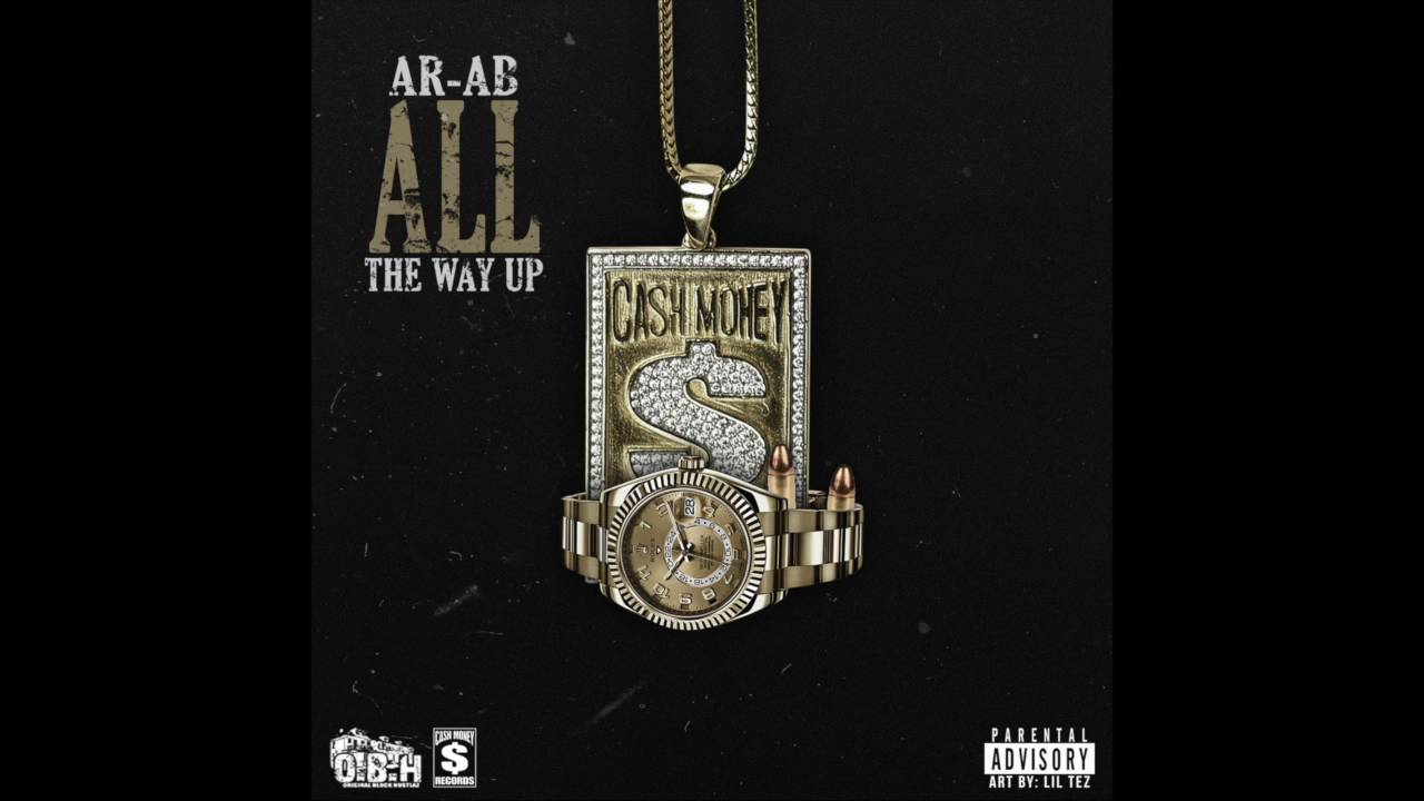 AR-AB & OBHGG PRESENTS - ALL THE WAY UP FREESTYLE