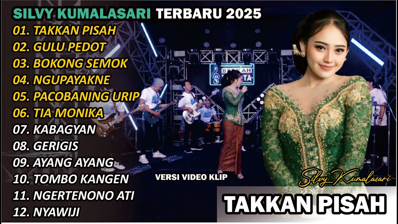 SILVY KUMALASARI || FULL ALBUM || TAKKAN PISAH🎵| TERBARU VERSI CAMPURSARI VIRAL🎵 TRENDING 2025