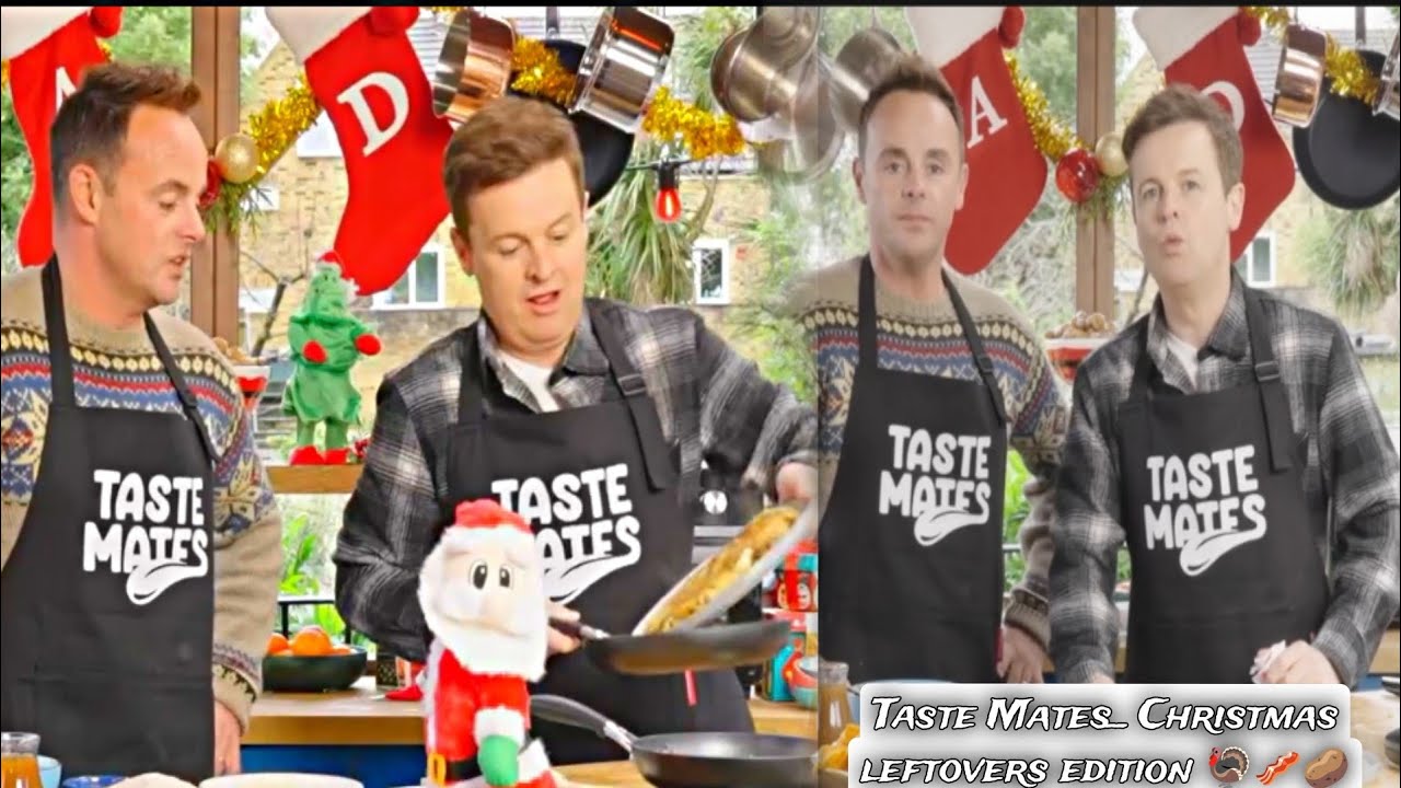 Taste Mates_ Christmas leftovers edition 🦃🥓🥔. ANTAND DEC