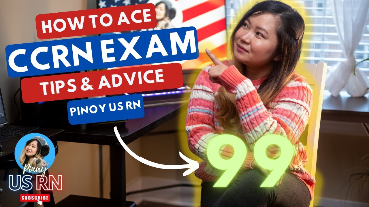 Sharing My Tips on How to Ace the CCRN Exam