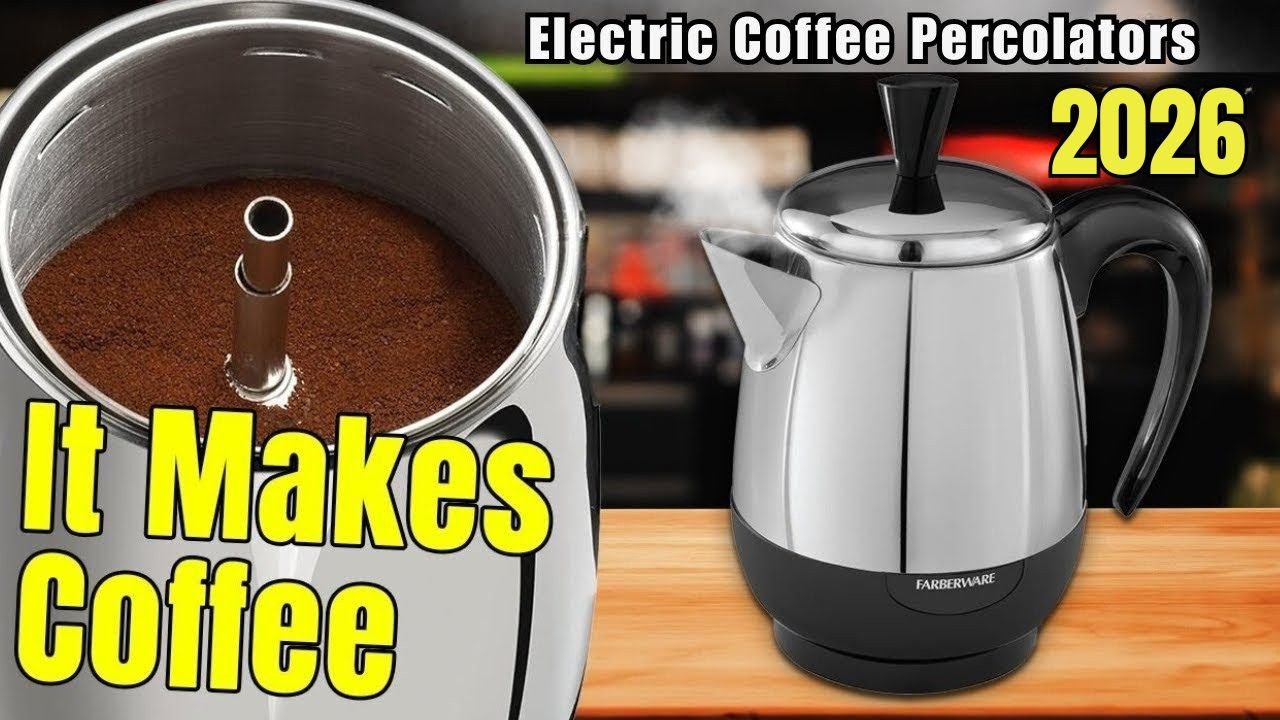 Top 7 Budget Coffee Percolators ☕ Electric Picks Too! [Super Easy, 2026 Guide]