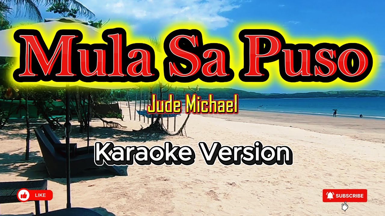 Mula Sa Puso (Jude Michael) - karaoke