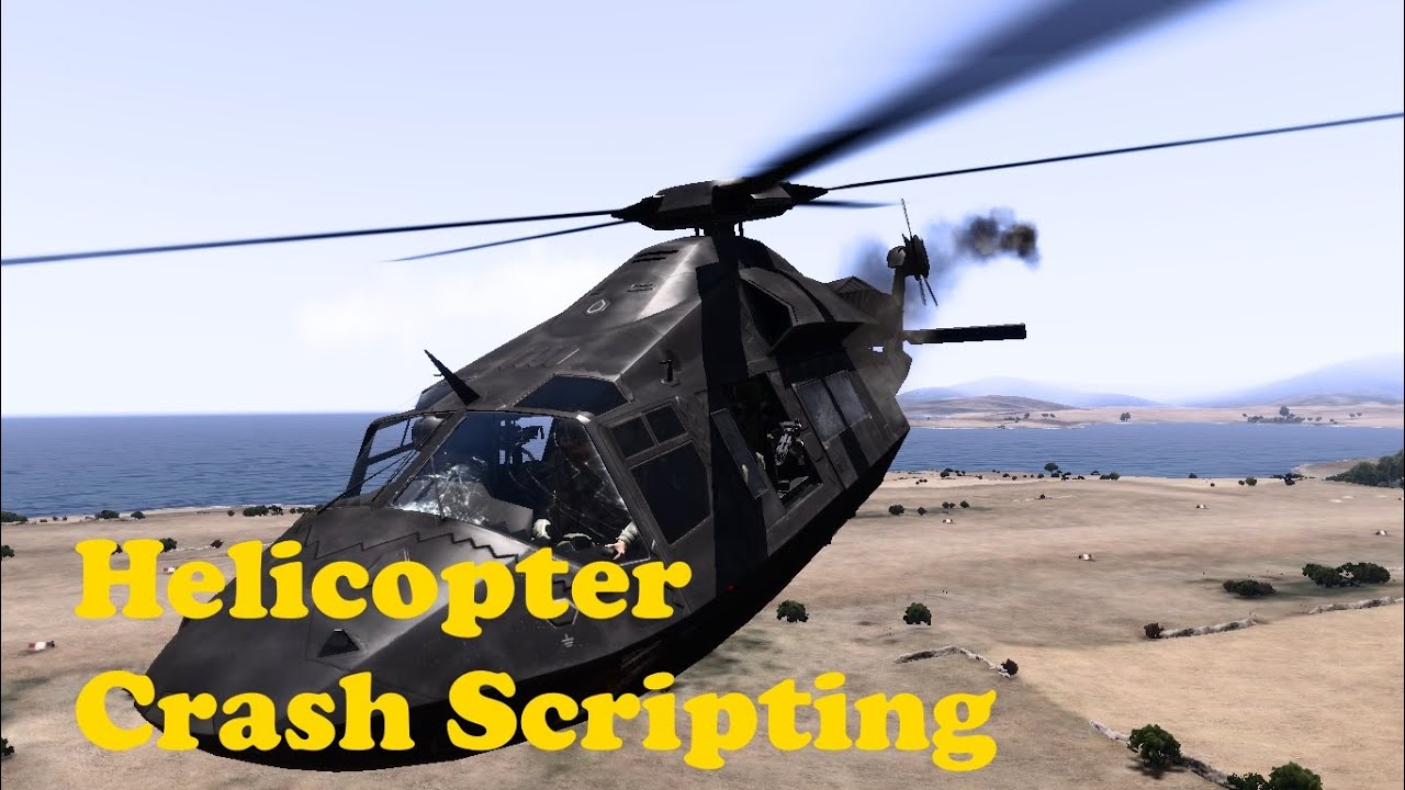 ArmA 3 | Scripting (Helicopter Crash)