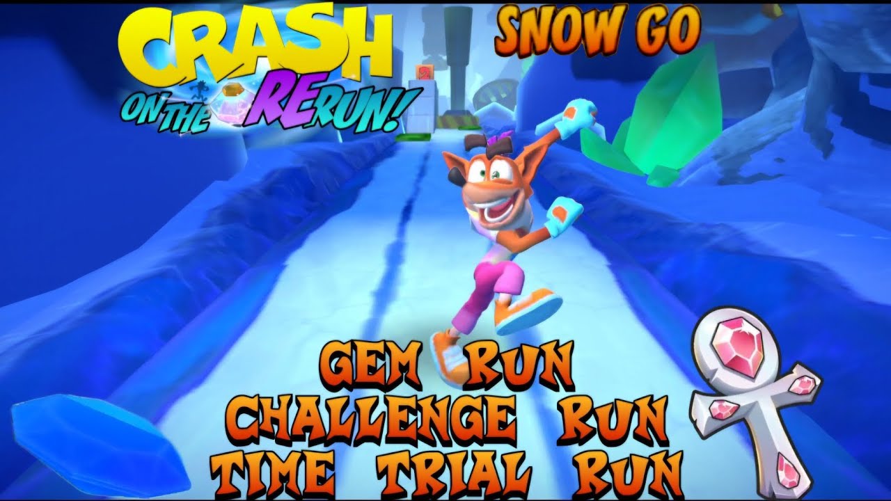 Crash Bandicoot On The ReRun: Snow Go: Gem Run + Challange Run & Time Trial Run