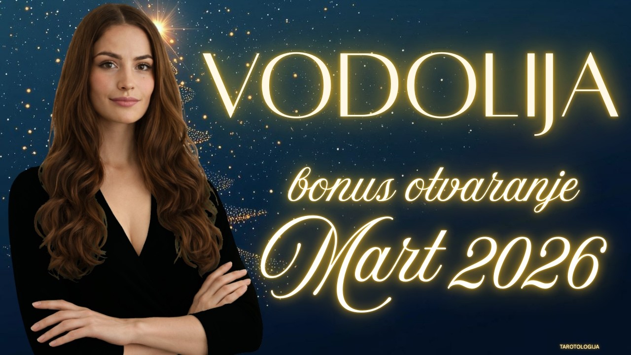VODOLIJA  DA LI JE OVO MOGUĆE? STIŽE VELIKA SREĆA DO KRAJA MARTA🎁✨🔥MART 2026 TAROT ČITANJE