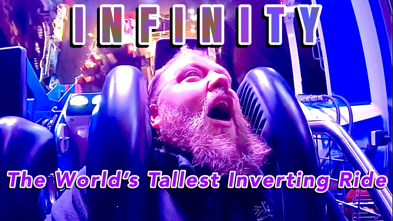 Infinity The World’s Tallest Inverting Ride POV