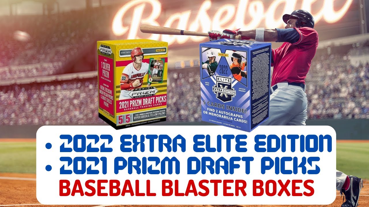 2021 Prizm Draft Picks & 2022 Elite Extra Edition Baseball ⚾ Which Prospects Are Now In The Show?