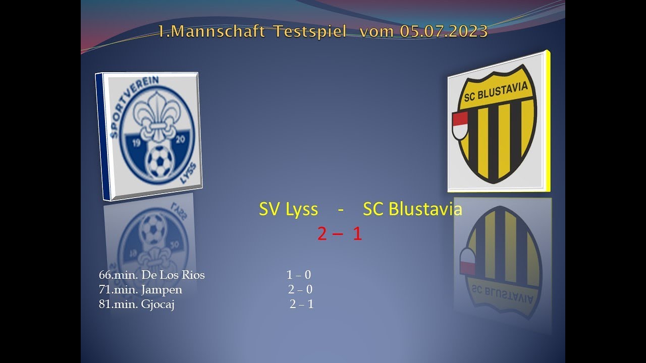1.Mannschaft Testpiel SV Lyss -   SC Blustavia