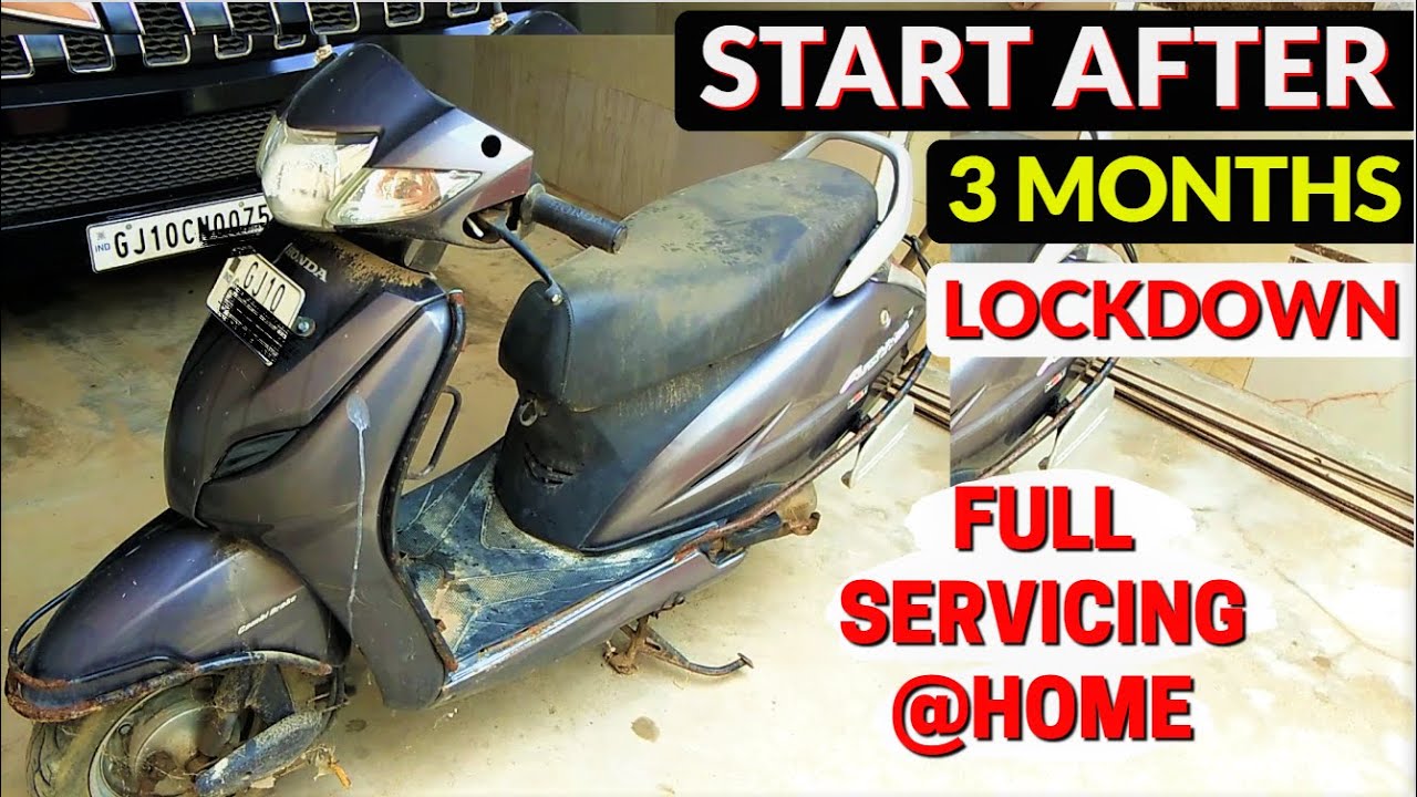 How To Start SCOOTY Activa After Lockdown(3 Months) || Full Servicing @HOME DIY