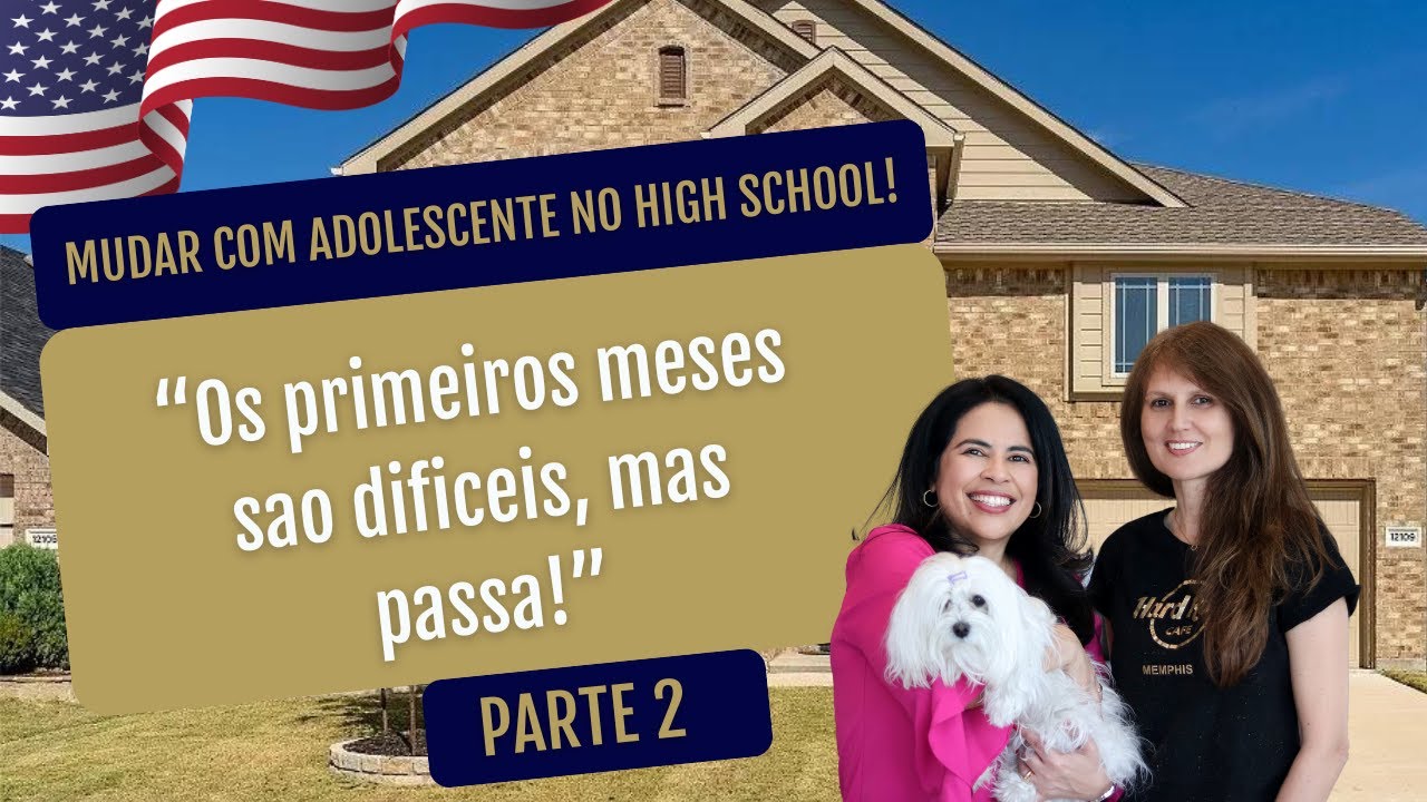 COMO MUDAR DE PAÍS COM FILHO ADOLESCENTE! #morarnotexas