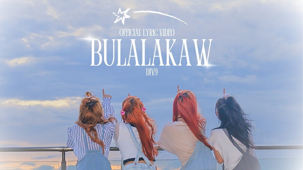 DIV9 'BULALAKAW' | OFFICIAL LYRICS VIDEO