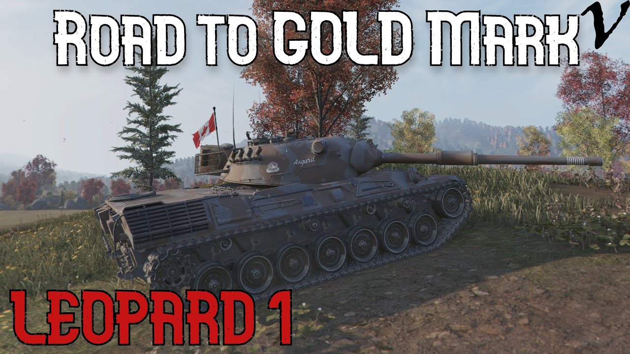 How To Leopard 1: Road To Gold/4th Mark: WoT Console - World of Tanks Console