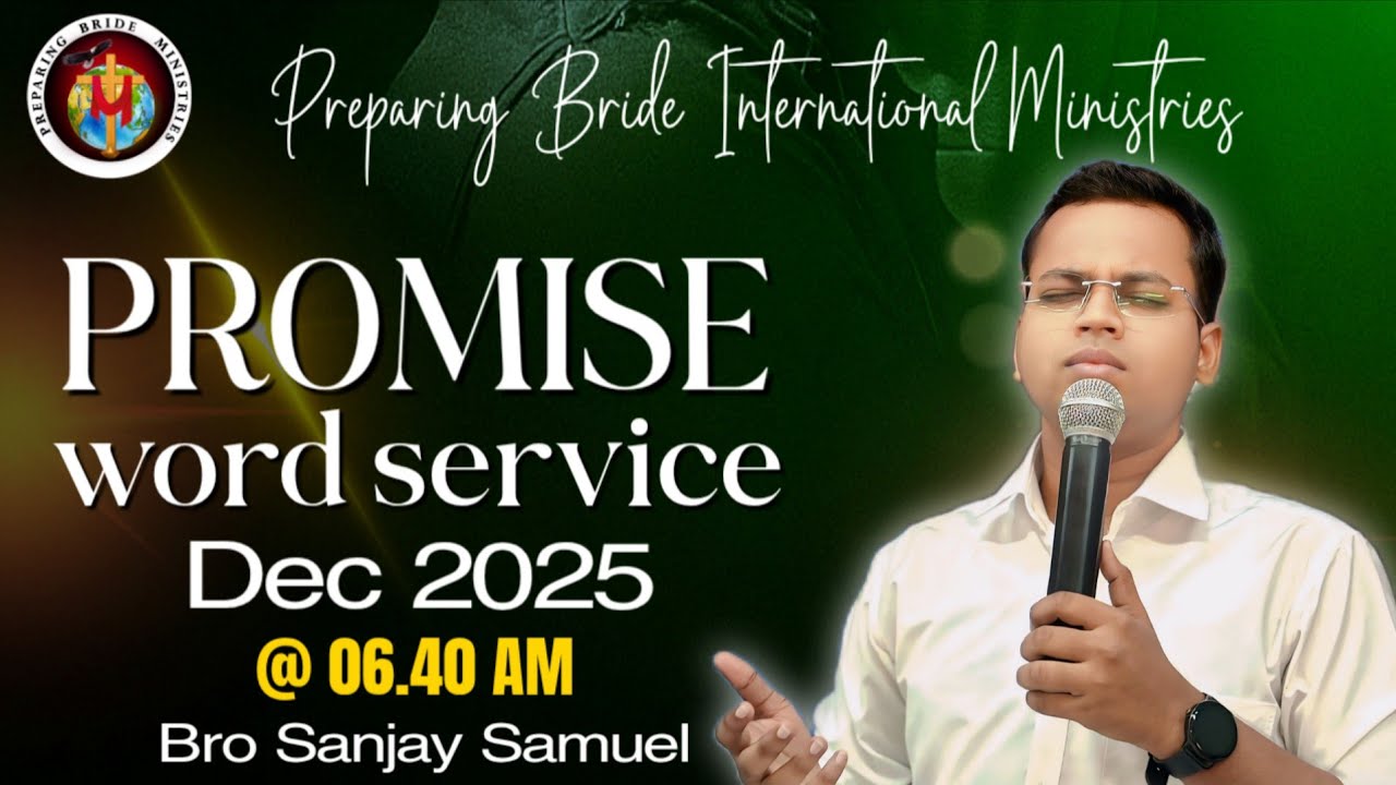 🔴 LIVE 01.12.2025| DEC 2025| PROMISE WORD SERVICE| Rev Sanjay Samuel| PBM